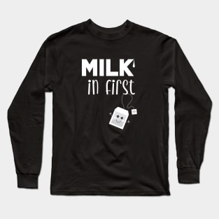 Milk in Tea First Long Sleeve T-Shirt